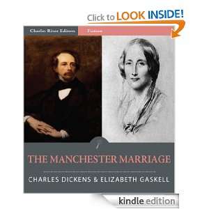 The Manchester Marriage (Illustrated) Charles Dickens, Elizabeth 