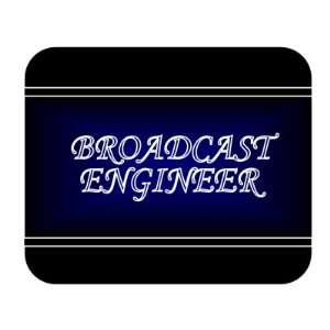  Job Occupation   Broadcast Engineer Mouse Pad Everything 