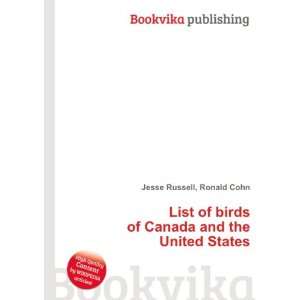  List of birds of Canada and the United States Ronald Cohn 