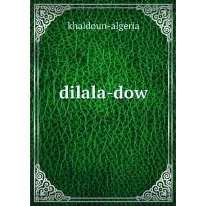  dilala dow khaldoun algeria Books