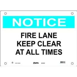   Black on White Safety Sign, Header Notice, Legend Fire Lane Keep