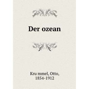  Der ozean Otto, 1854 1912 KruÌ?mmel Books