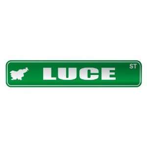   LUCE ST  STREET SIGN CITY SLOVENIA