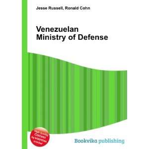  Venezuelan Ministry of Defense Ronald Cohn Jesse Russell 