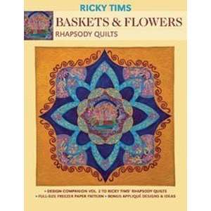  C & T Publishing ricky Tims Baskets & Flowers Arts 