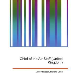  Chief of the Air Staff (United Kingdom) Ronald Cohn Jesse 