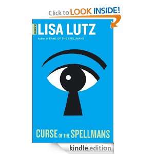 Curse of the Spellmans (Spellman Mysteries 2) Lisa Lutz  