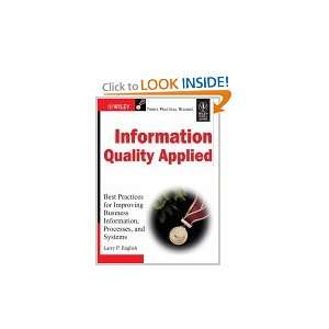  Information Quality Applied Best Practices for Improving Business 