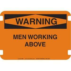 10 x 14 Standard Warning Signs  Men Working Above  