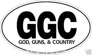 God Guns & Country conservative bumper sticker NRA  