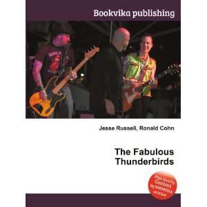  The Fabulous Thunderbirds Ronald Cohn Jesse Russell 