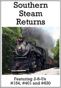 DVD Southern Steam Returns   #154, #401 and #630  