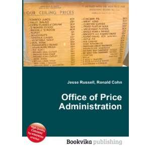  Office of Price Administration Ronald Cohn Jesse Russell 