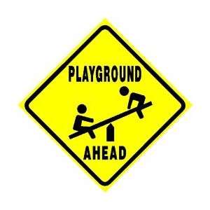  PLAYGROUND AHEAD warn xing kid play sign