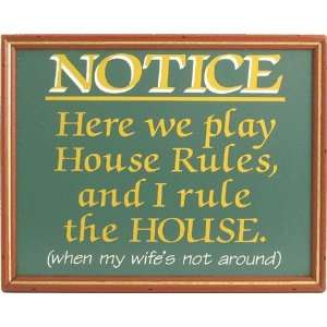  We Play House Rules Framed Sign