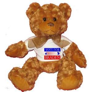  VOTE FOR BRADEN Plush Teddy Bear with WHITE T Shirt Toys & Games