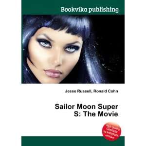  Sailor Moon Super S The Movie Ronald Cohn Jesse Russell 