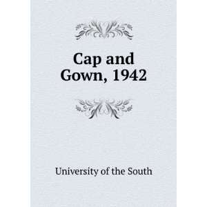  Cap and Gown, 1942 University of the South Books