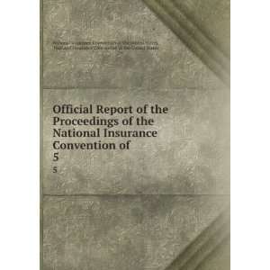   Insurance Convention of the United States National Insurance