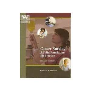 com Cancer Nursing A Solid Foundation for Practice (Clinical Nursing 