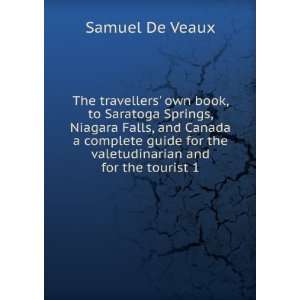 The travellers own book, to Saratoga Springs, Niagara Falls, and 