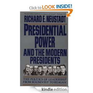   the Modern Presidents Richard E. Neustadt  Kindle Store