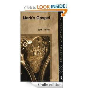 Marks Gospel (New Testament Readings) John painter  