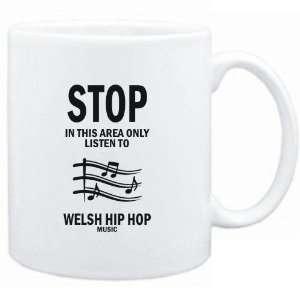 Mug White  STOP   In this area only listen to Welsh Hip Hop 