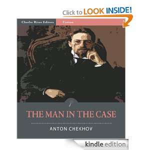The Man In The Case (Illustrated) Anton Chekhov, Charles River 