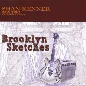  Brooklyn Sketches Shan Raw Trio Kenner Music