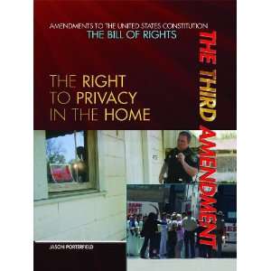 com The Third Amendment The Right to Privacy in the Home (Amendments 