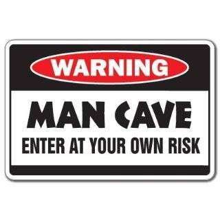 MAN CAVE Warning Sign guy men dark hangout lair room