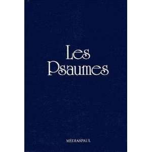  Les psaumes (French Edition) (9782712204907) Robert 