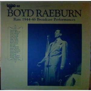  Rare 1944 6 Broadcast Performances Boyd Raeburn Music