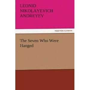  The Seven Who Were Hanged (9783842464179) Leonid 