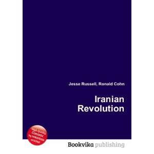  Iranian Revolution Ronald Cohn Jesse Russell Books