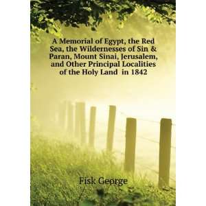  A Memorial of Egypt, the Red Sea, the Wildernesses of Sin 