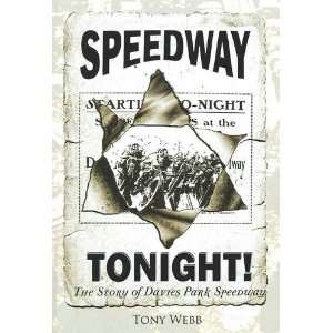  Speedway Tonight (9781921555503) Tony Webb Books