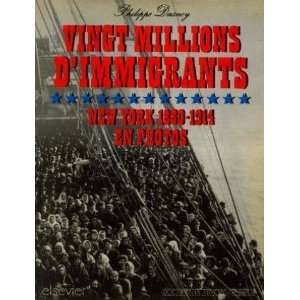  Vingt millions dimmigrants, New York 1880 1914 en photos 