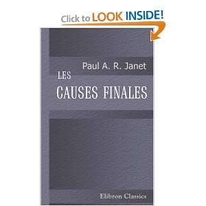  Les Causes Finales (French Edition) (9781148712659) Janet 
