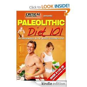 Paleolithic Diet 101 Steve Foulds, Missy Wright  Kindle 