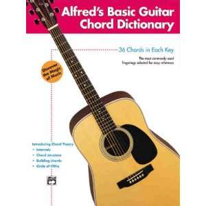  Alfreds Basic Guitar Chord Dictionary (Alfreds Basic Guitar 
