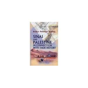  Sinai and Palestine in Connection with Their History 