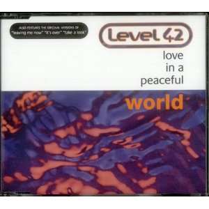  Love In A Peaceful World Level 42 Music