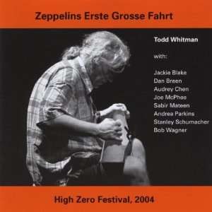  Zeppelins Erste Grosse Fahrt Todd Whitman Music