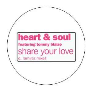 HEART & SOUL / SHARE YOUR LOVE HEART & SOUL Music