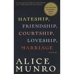   Courtship, Loveship, Marriage Stories [Paperback] Alice Munro Books