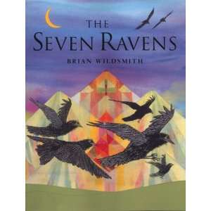  Seven Ravens (9780192724076) Brian Wildsmith Books