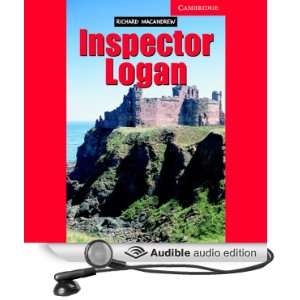  Inspector Logan (Audible Audio Edition) Richard MacAndrew 