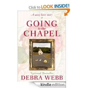Going to the Chapel Debra Webb  Kindle Store